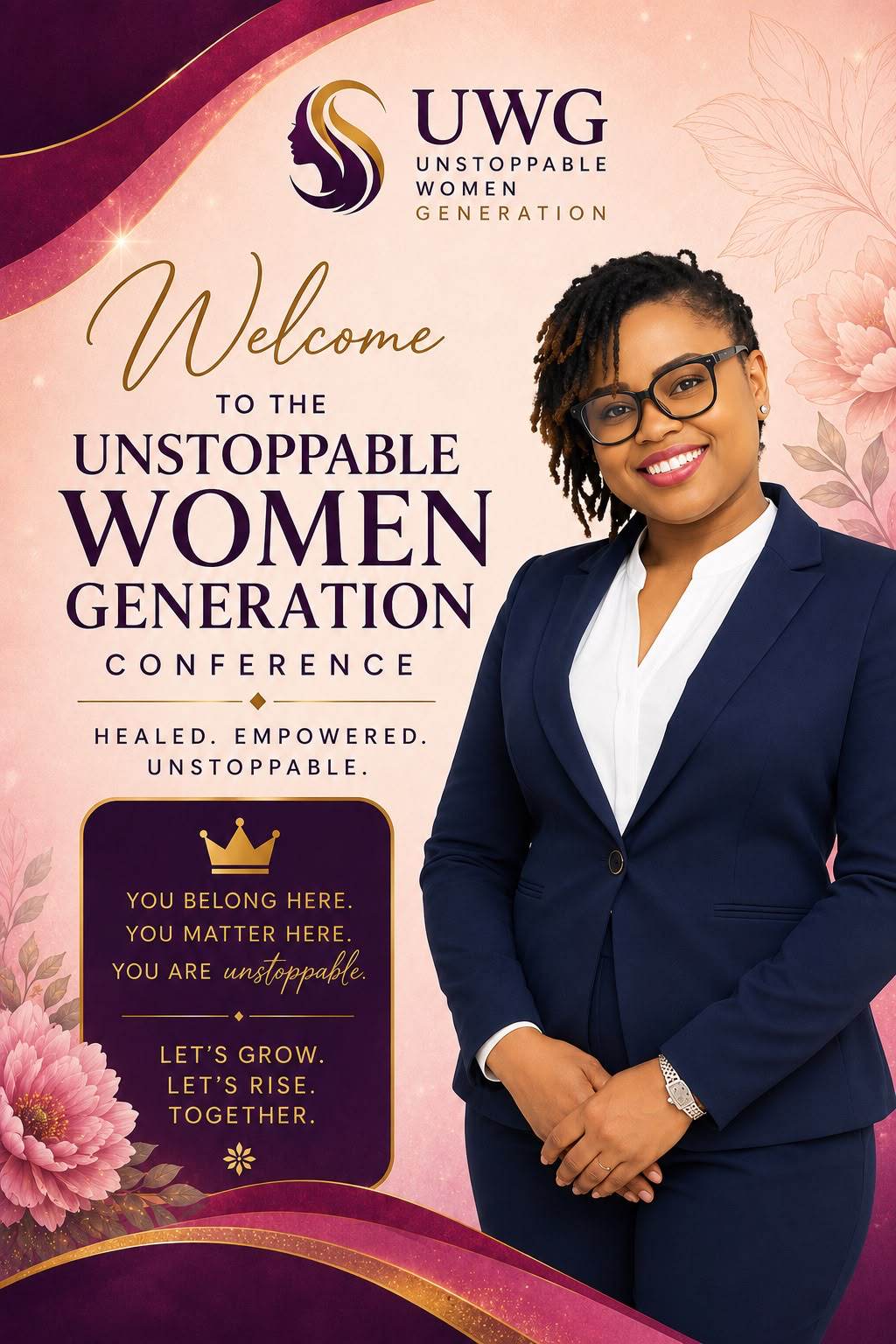 Unstoppable Women Generation conference welcome poster featuring founder Ngozi Meribe